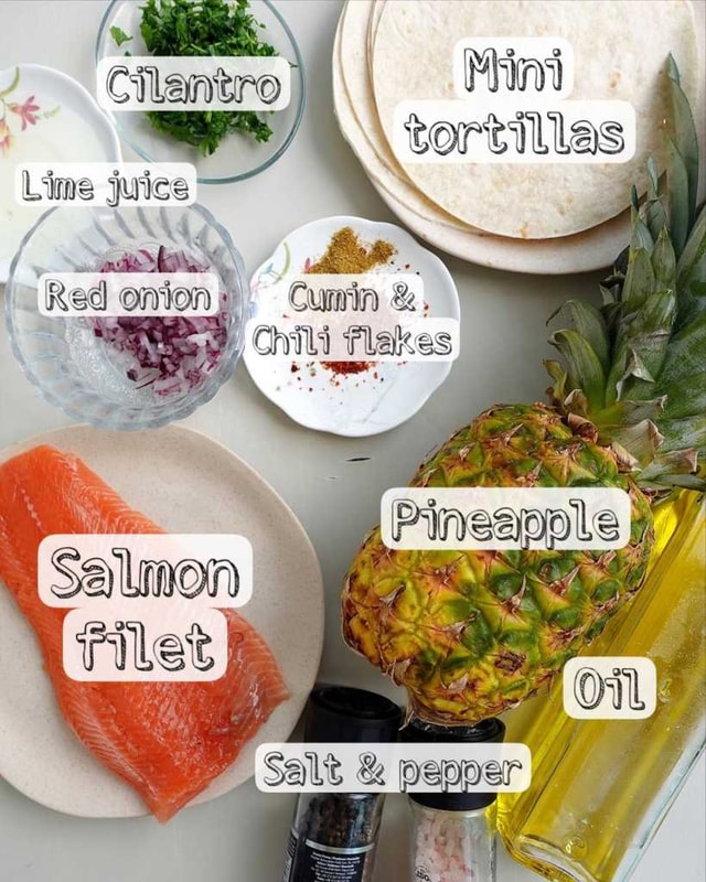 Salmon Tacos with Pineapple Salsa ingredients